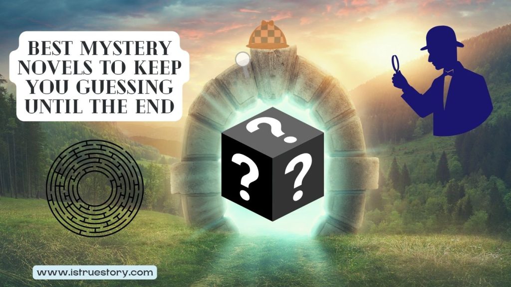Best Mystery Novels to Keep You Guessing Until the End 1 Best Mystery Novels