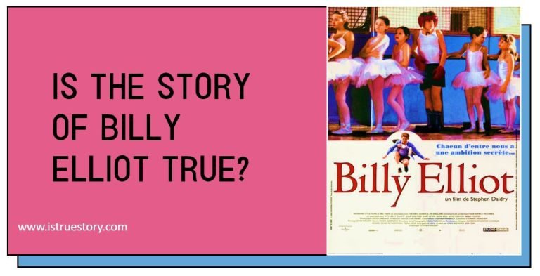 Is The Story Of Billy Elliot True? Billy Elliot's Inspiring Journey