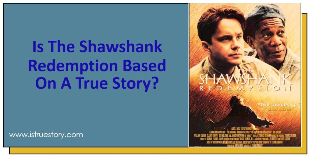Is The Shawshank Redemption Based On A True Story? Untold Truth 1 is the shawshank redemption based on a real story