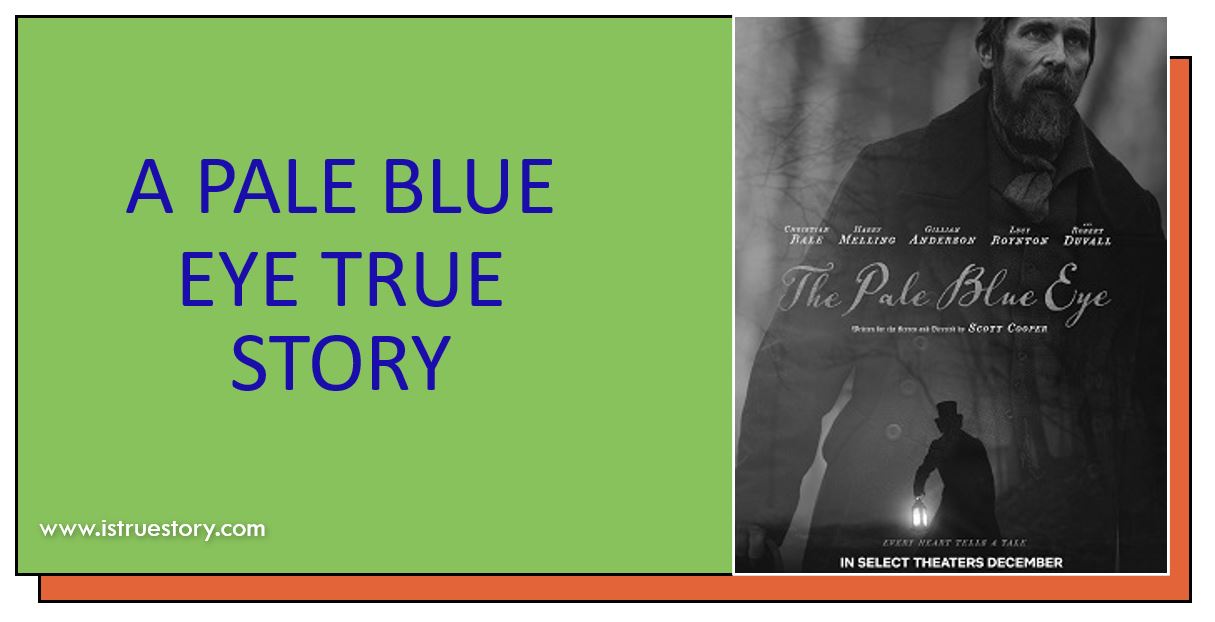 the pale blue eye movie true story
