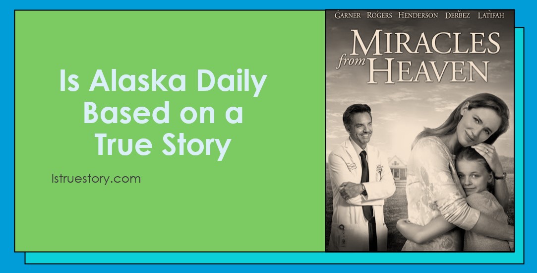 Is Alaska Daily Based on a True Story