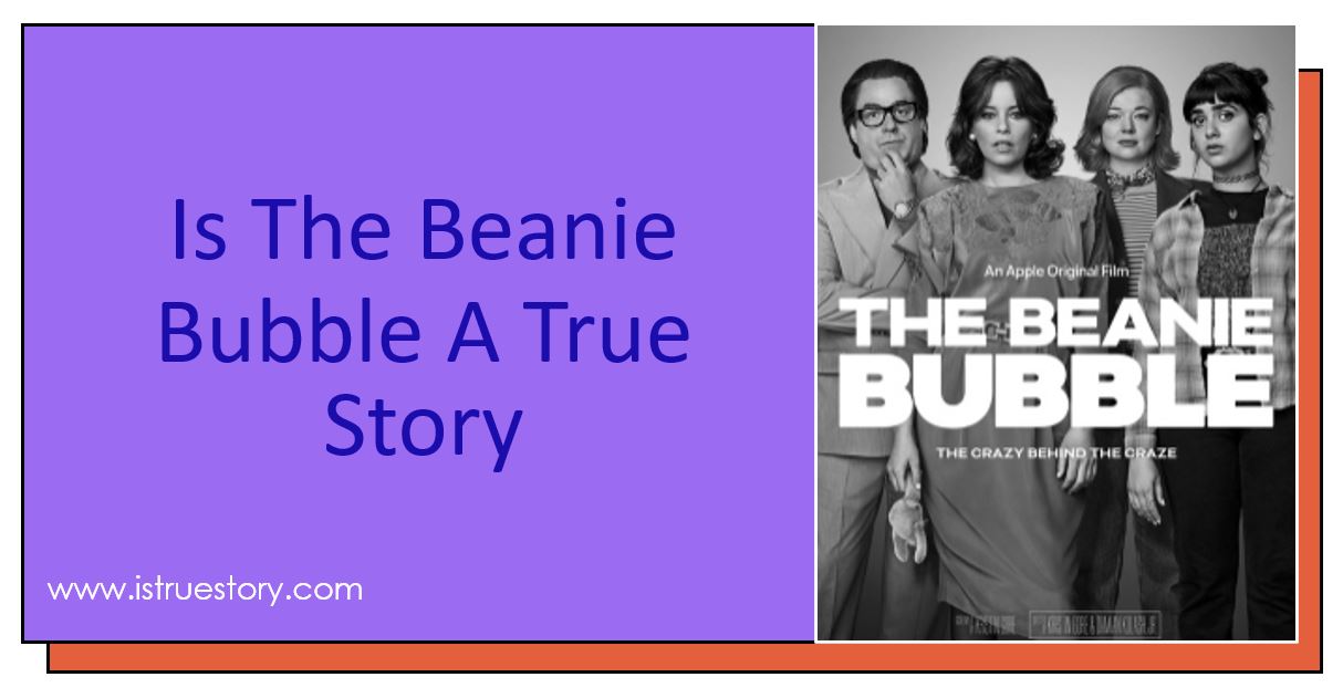 Is The Beanie Bubble A True Story