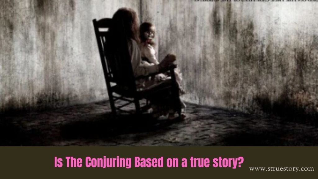 Is The Conjuring timeline based on a true story?
