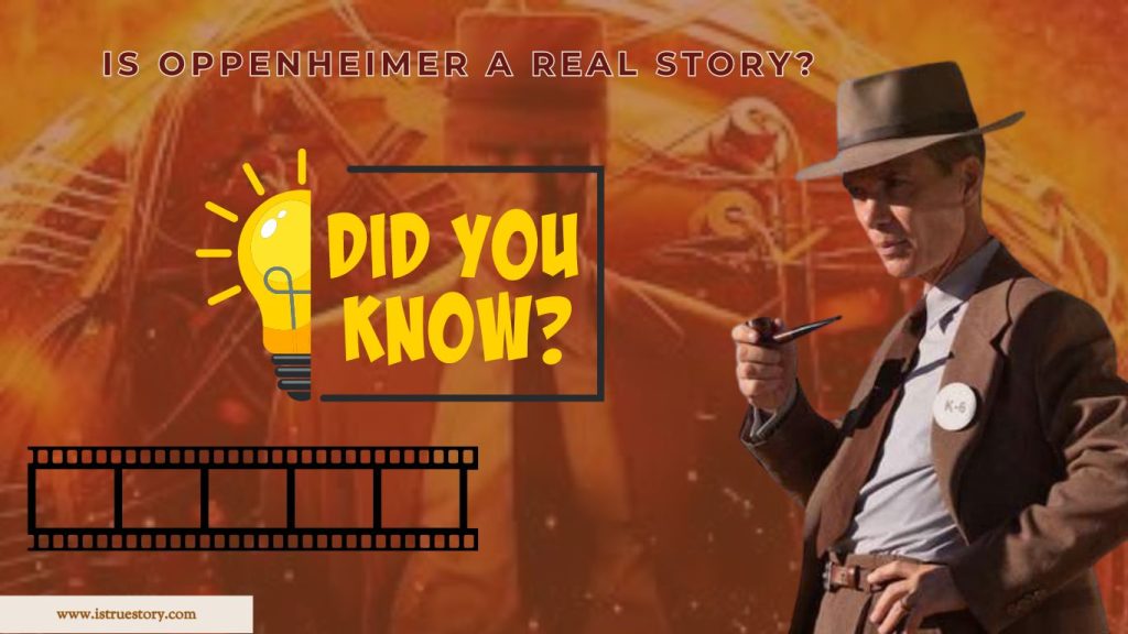 Oppenheimer A True Story, Einstein, Japan Controversy Explained 1 Is Oppenheimer a true life story?