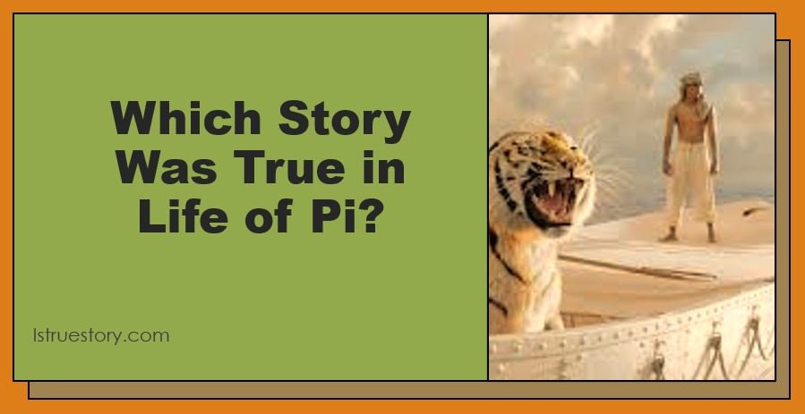 Which is the real story Life of Pi?